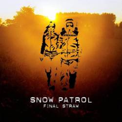 Snow Patrol : Final Straw